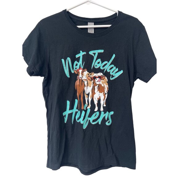 Gildan Not Today Heifers Graphic Tee Women L Short Sleeve Black Cotton Essential - Picture 1 of 7